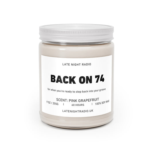 Back On 74 -Pink Grapefruit Scented Soy Candle